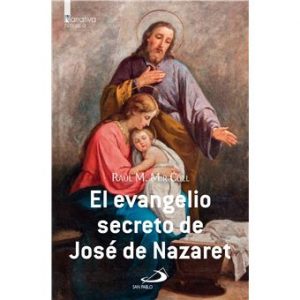 El evangelio secreto de José de Nazaret