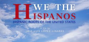 We the Hispanos documental
