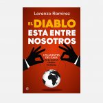 El último libro del periodista y escritor Lorenzo Ramírez