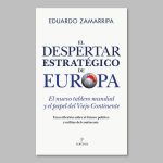 El despertar estratégico de Europa (1)